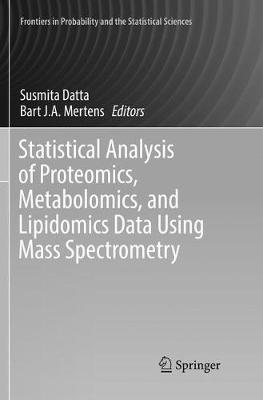Statistical Analysis of Proteomics, Metabolomics, and Lipidomics Data Using  Mass Spectrometry Softcover reprint of the original 1st ed. 2017