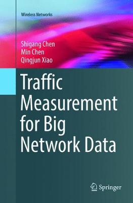 Traffic Measurement for Big Network Data Softcover reprint of the original 1st ed. 2017