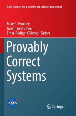 Provably Correct Systems Softcover reprint of the original 1st ed. 2017