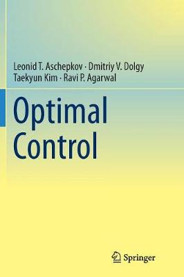 Optimal Control Softcover reprint of the original 1st ed. 2016
