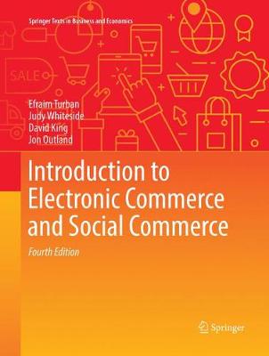 Introduction to Electronic Commerce and Social Commerce Softcover reprint of the original 4th ed. 2017