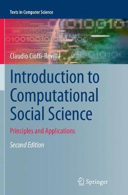Introduction to Computational Social Science: Principles and Applications Softcover reprint of the original 2nd ed. 2017
