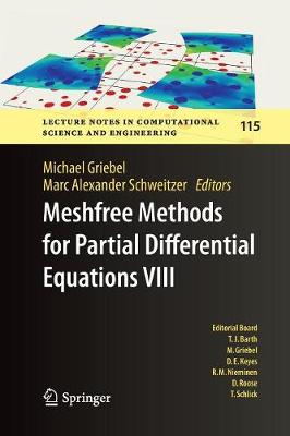 Meshfree Methods for Partial Differential Equations VIII Softcover reprint of the original 1st ed. 2017