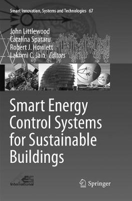 Smart Energy Control Systems for Sustainable Buildings Softcover reprint of the original 1st ed. 2017