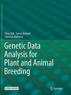 Genetic Data Analysis for Plant and Animal Breeding Softcover reprint of the original 1st ed. 2017