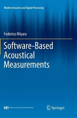 Software-Based Acoustical Measurements Softcover reprint of the original 1st ed. 2017