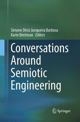 Conversations Around Semiotic Engineering Softcover reprint of the original 1st ed. 2017