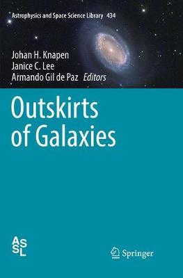 Outskirts of Galaxies Softcover reprint of the original 1st ed. 2017