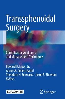 Transsphenoidal Surgery: Complication Avoidance and Management Techniques Softcover Reprint of the Original 1st 2017 ed.