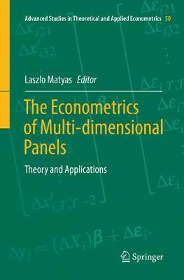 Econometrics of Multi-dimensional Panels: Theory and Applications Softcover reprint of the original 1st ed. 2017