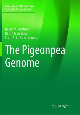Pigeonpea Genome Softcover Reprint of the Original 1st 2017 ed.