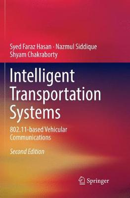 Intelligent Transportation Systems: 802.11-based Vehicular Communications Softcover reprint of the original 2nd ed. 2018