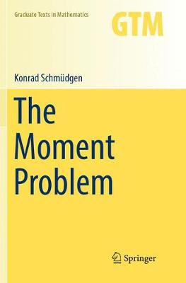 Moment Problem Softcover reprint of the original 1st ed. 2017