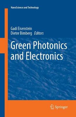 Green Photonics and Electronics Softcover reprint of the original 1st ed. 2017