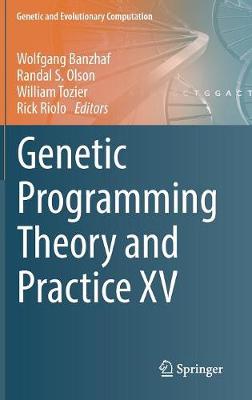 Genetic Programming Theory and Practice XV 2018 ed.