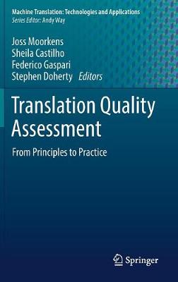 Translation Quality Assessment: From Principles to Practice