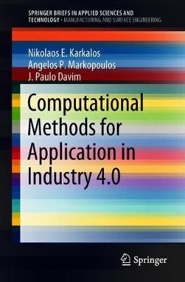 Computational Methods for Application in Industry 4.0 2019 ed.