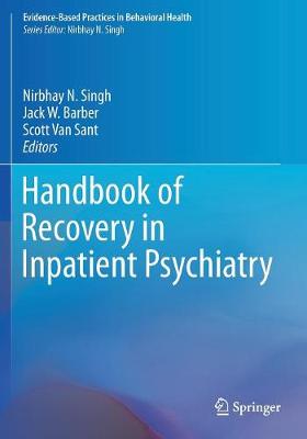 Handbook of Recovery in Inpatient Psychiatry 1st ed. 2016
