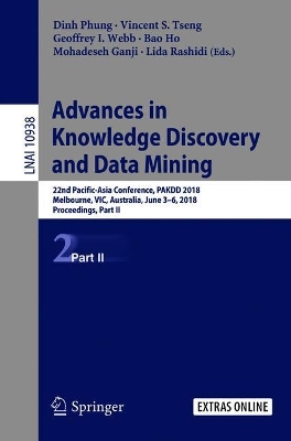 Advances in Knowledge Discovery and Data Mining: 22nd Pacific-Asia Conference, PAKDD 2018, Melbourne, VIC, Australia, June 3-6, 2018, Proceedings, Part II