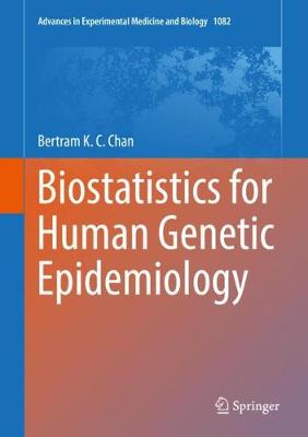 Biostatistics for Human Genetic Epidemiology 2018 ed.