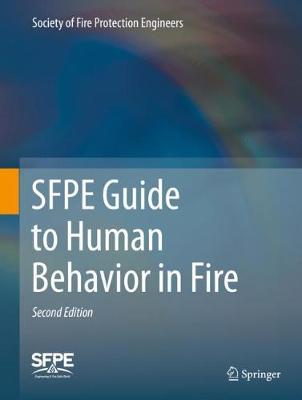 SFPE Guide to Human Behavior in Fire Second Edition 2019