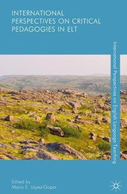 International Perspectives on Critical Pedagogies in ELT 2019 ed.