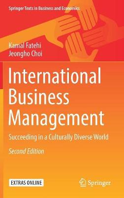 International Business Management: Succeeding in a Culturally Diverse World Second Edition 2019