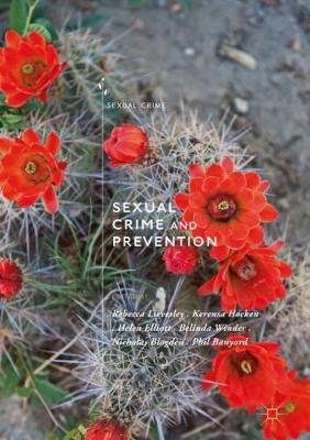 Sexual Crime and Prevention 2018 ed.