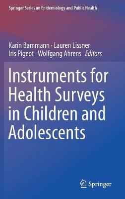 Instruments for Health Surveys in Children and Adolescents 2019 ed.