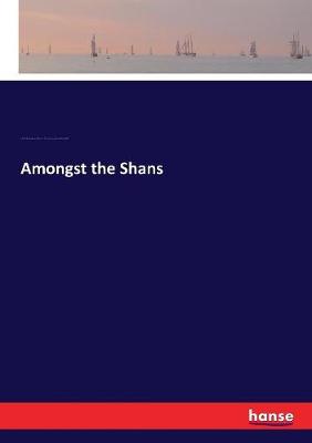 Amongst the Shans