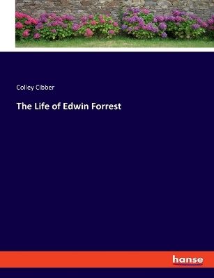 Life of Edwin Forrest