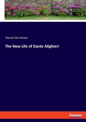 New Life of Dante Alighieri