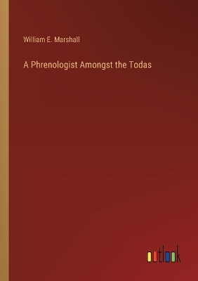 Phrenologist Amongst the Todas