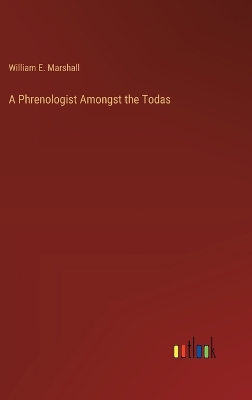 Phrenologist Amongst the Todas