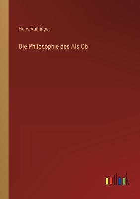 Philosophie des Als Ob