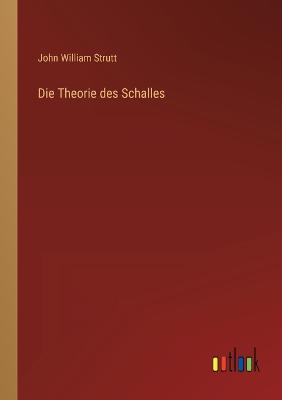 Theorie des Schalles