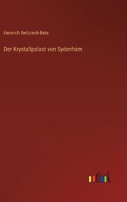 Krystallpalast von Sydenham