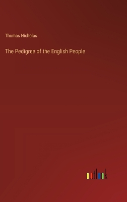 Pedigree of the English People