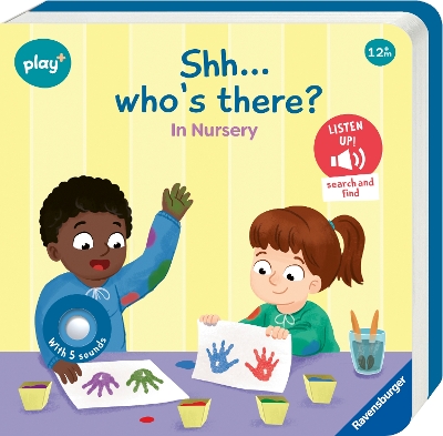 Ravensburger Playplus Infant & Toddler - Shh, Who's there? At the Nursery: Search and find 1. Aufl.