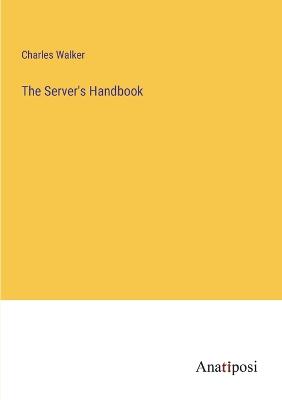 Server's Handbook