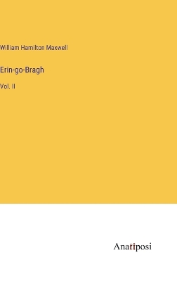 Erin-go-Bragh: Vol. II