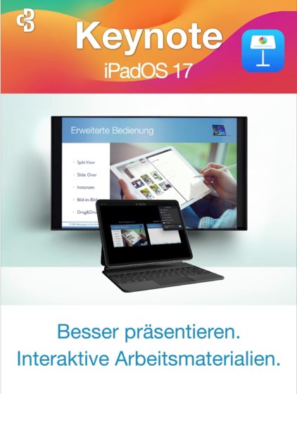 Keynote fÃ¼r iPad: Besser prasentieren