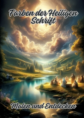 Farben der Heiligen Schrift: Malen und Entdecken