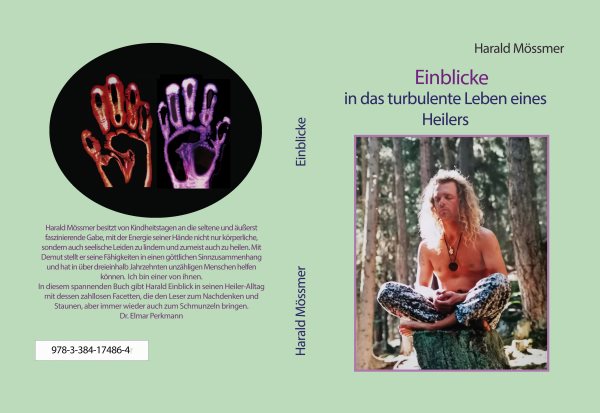 Einblicke: in das turbulente Leben eines Heilers