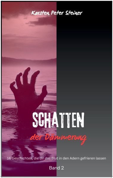 Schatten der DÃ¤mmerung: Band 2