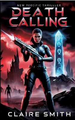 Death Calling: Captain Sarah Vega and the Crumbling City