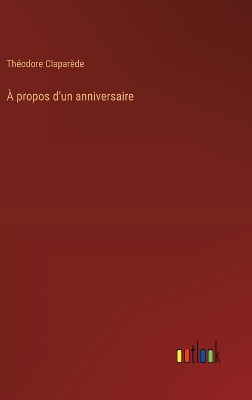 À propos d'un anniversaire
