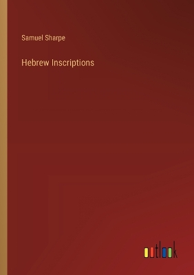 Hebrew Inscriptions