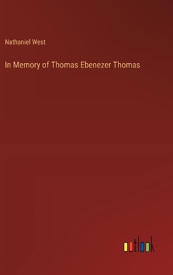 In Memory of Thomas Ebenezer Thomas
