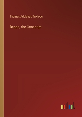Beppo, the Conscript